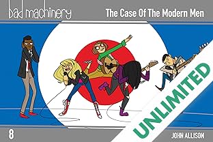 Bad Machinery Vol. 8: The Case of the Modern Men